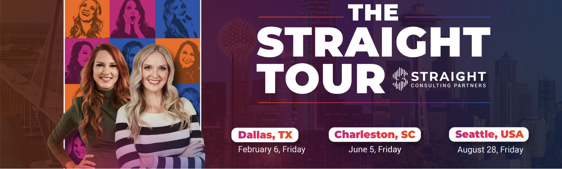 The Straight Tour — Dallas, Charleston, Seattle